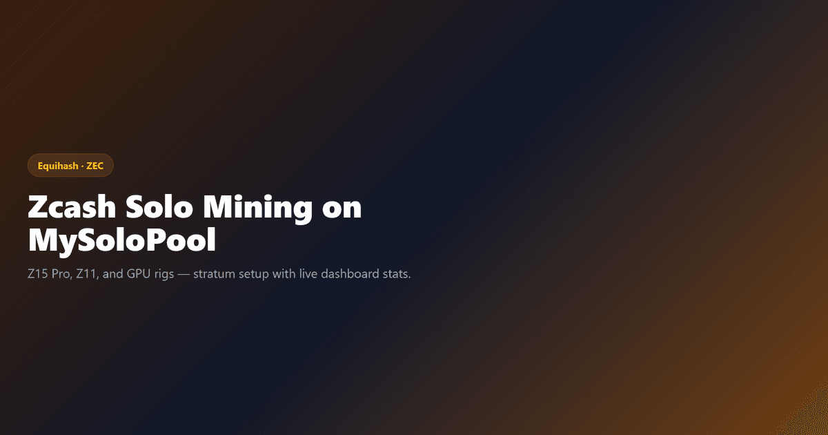 Zcash Solo Mining on MySoloPool: Equihash Setup for Z15 and GPU Rigs